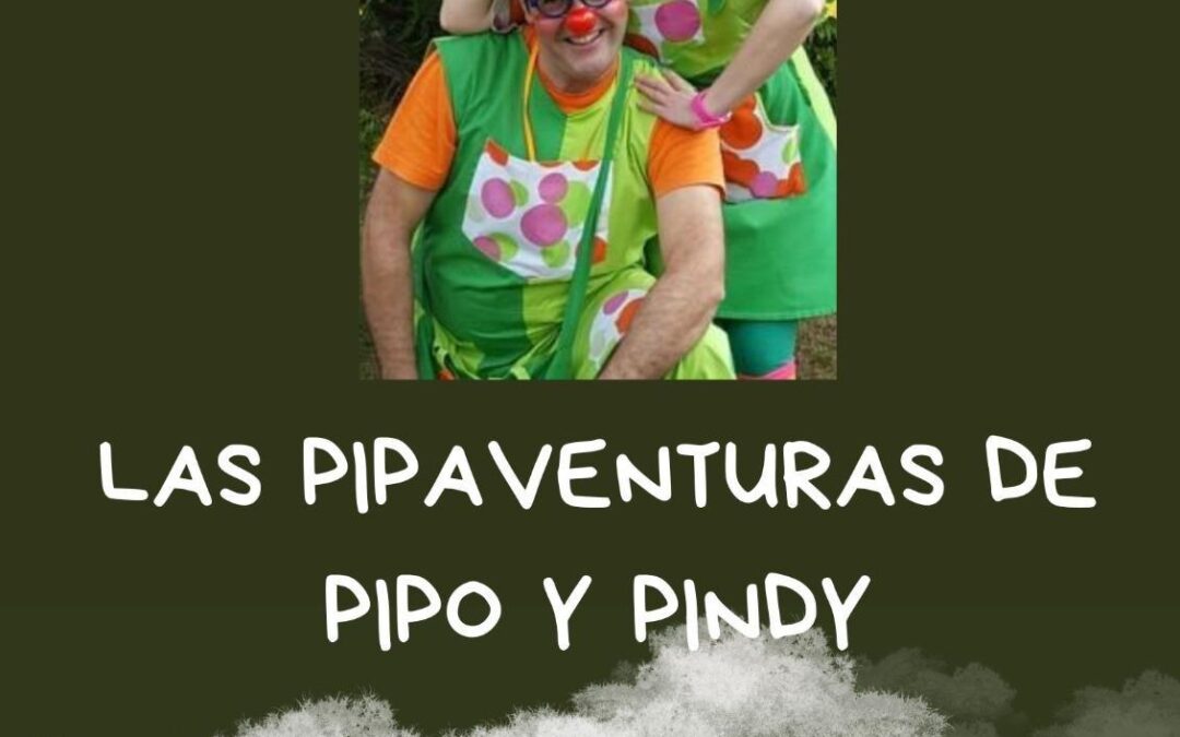 Cartel espectáculo inf PIPO y PINDY.