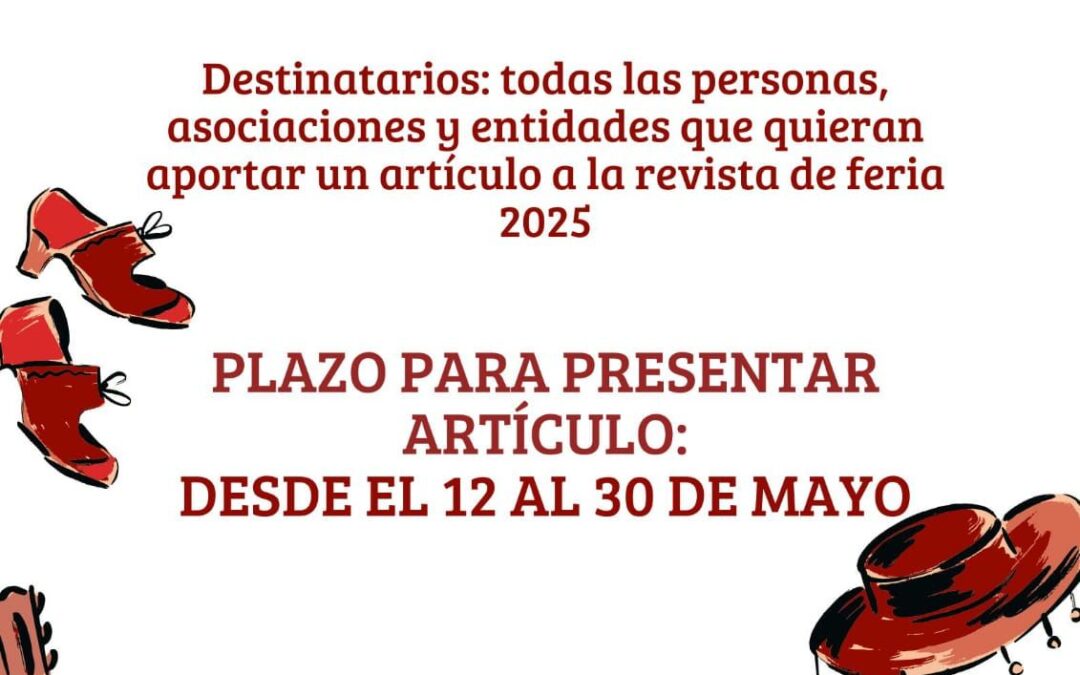 FESTEJOS. Abierto plazo de colaboración en la revista de FERIA 2025.